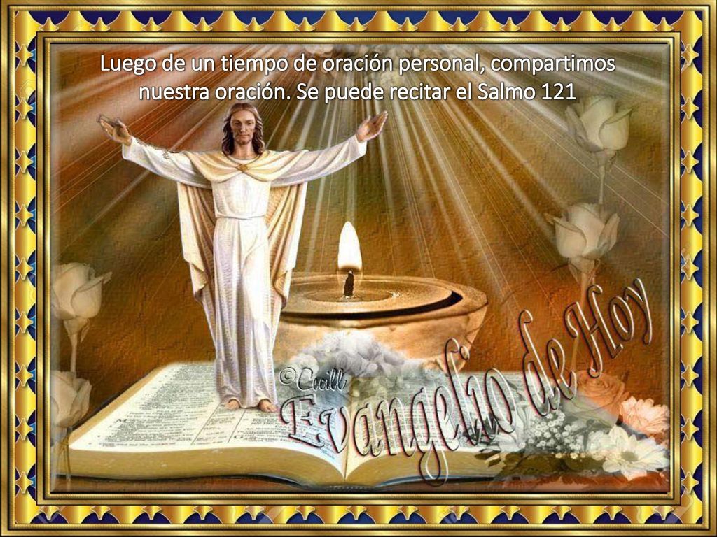 Luego de un tiempo de oración personal, compartimos nuestra oración