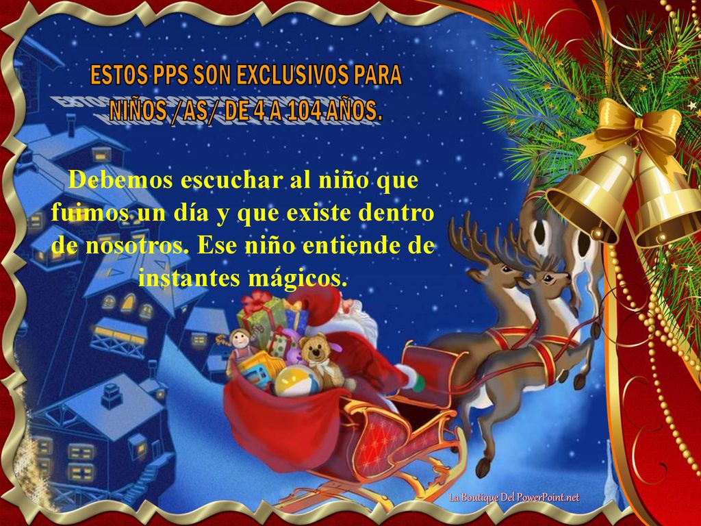 ESTOS PPS SON EXCLUSIVOS PARA La Boutique Del PowerPoint.net