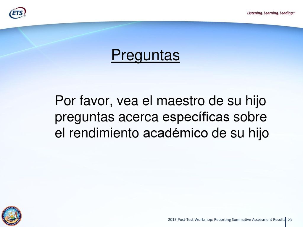 Preguntas Por favor, vea el maestro de su hijo