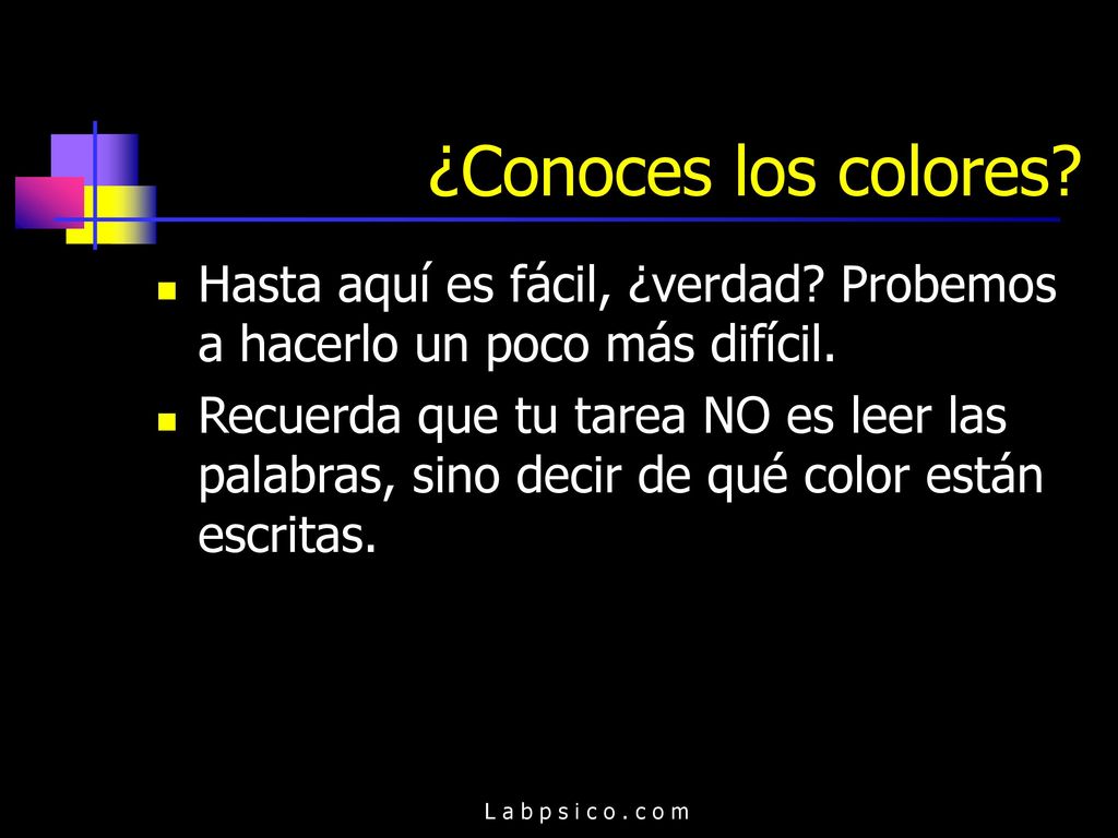 ¿Conoces los colores Hasta aquí es fácil, ¿verdad Probemos a hacerlo un poco más difícil.