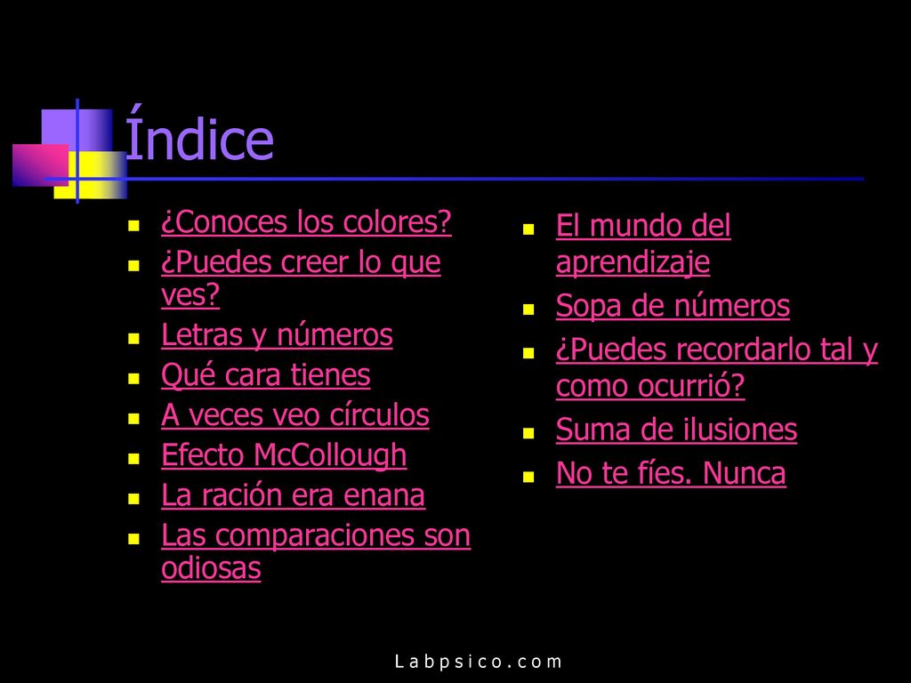 Índice ¿Conoces los colores ¿Puedes creer lo que ves