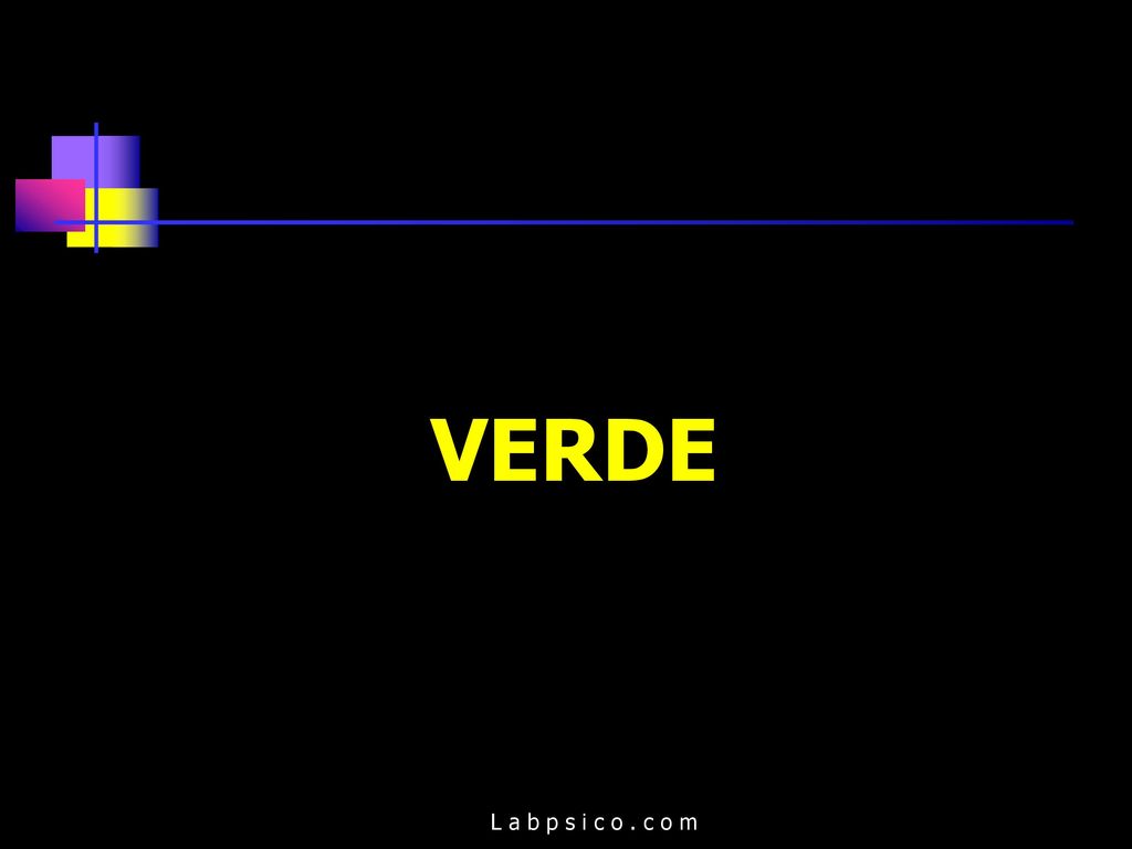 VERDE L a b p s i c o . c o m