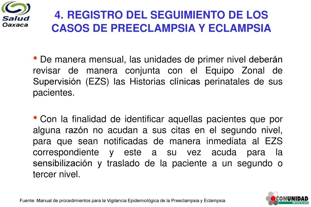 4. REGISTRO DEL SEGUIMIENTO DE LOS CASOS DE PREECLAMPSIA Y ECLAMPSIA