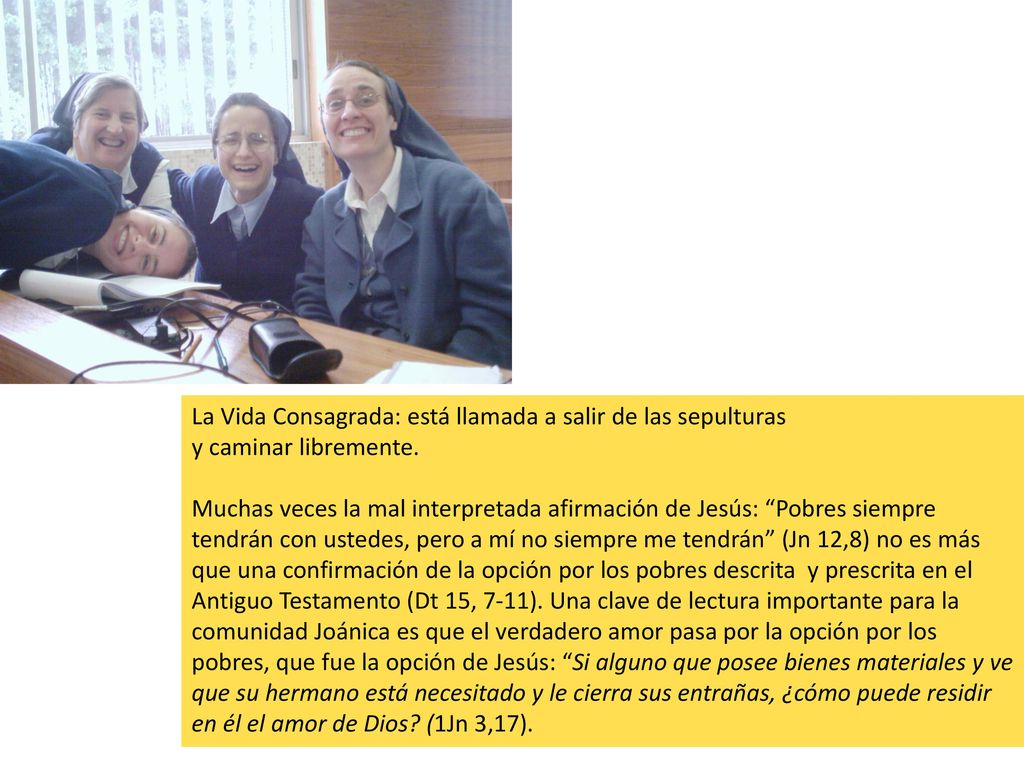 La Vida Consagrada: está llamada a salir de las sepulturas