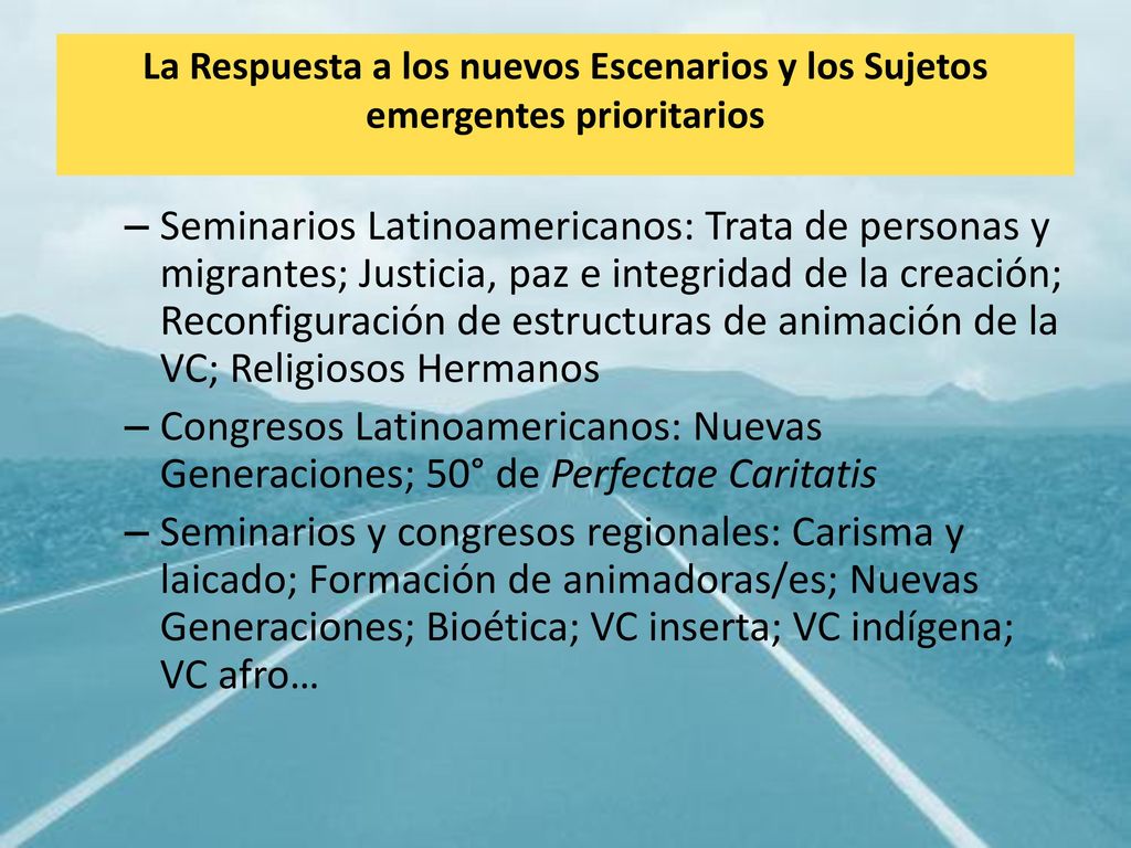 La Respuesta a los nuevos Escenarios y los Sujetos emergentes prioritarios