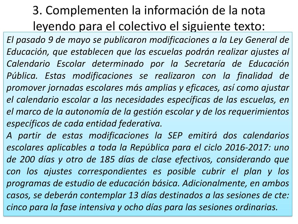 3. Complementen la información de la nota leyendo para el colectivo el siguiente texto: