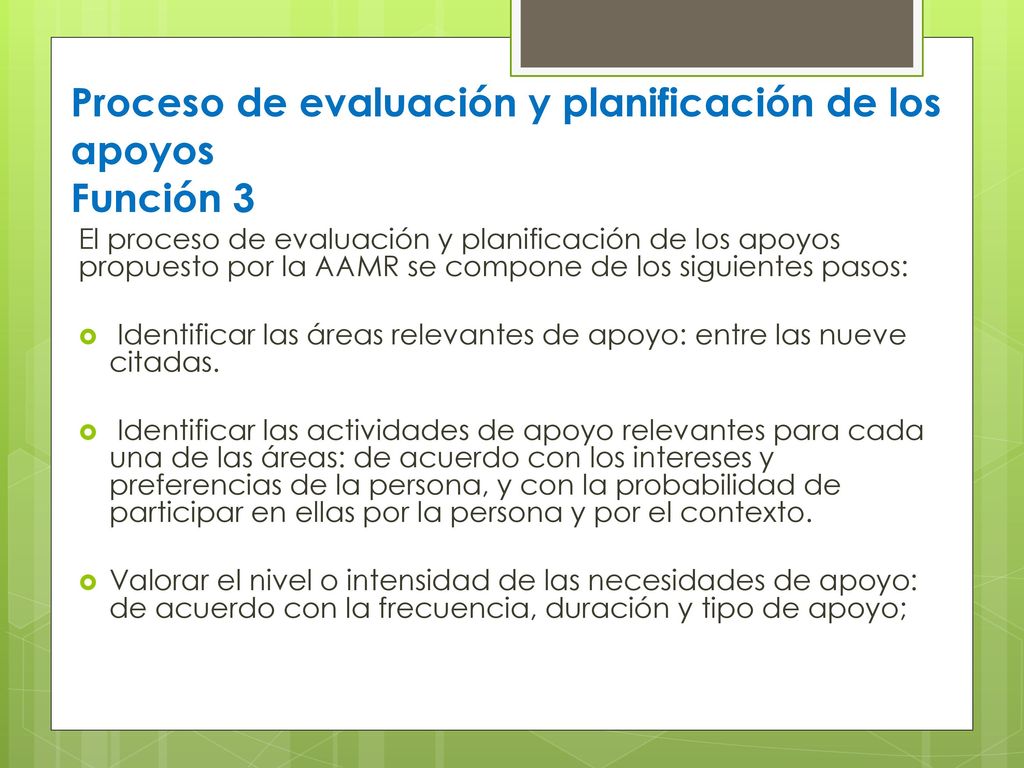 Proceso de evaluación y planificación de los apoyos Función 3