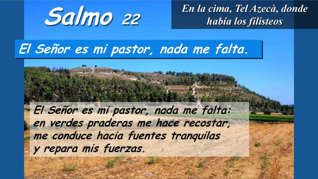 En la cima, Tel Azecà, donde había los filisteos
