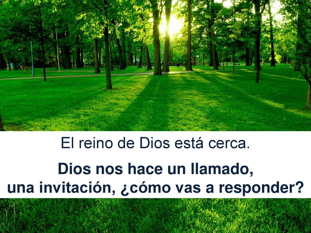 Dios nos hace un llamado, una invitación, ¿cómo vas a responder