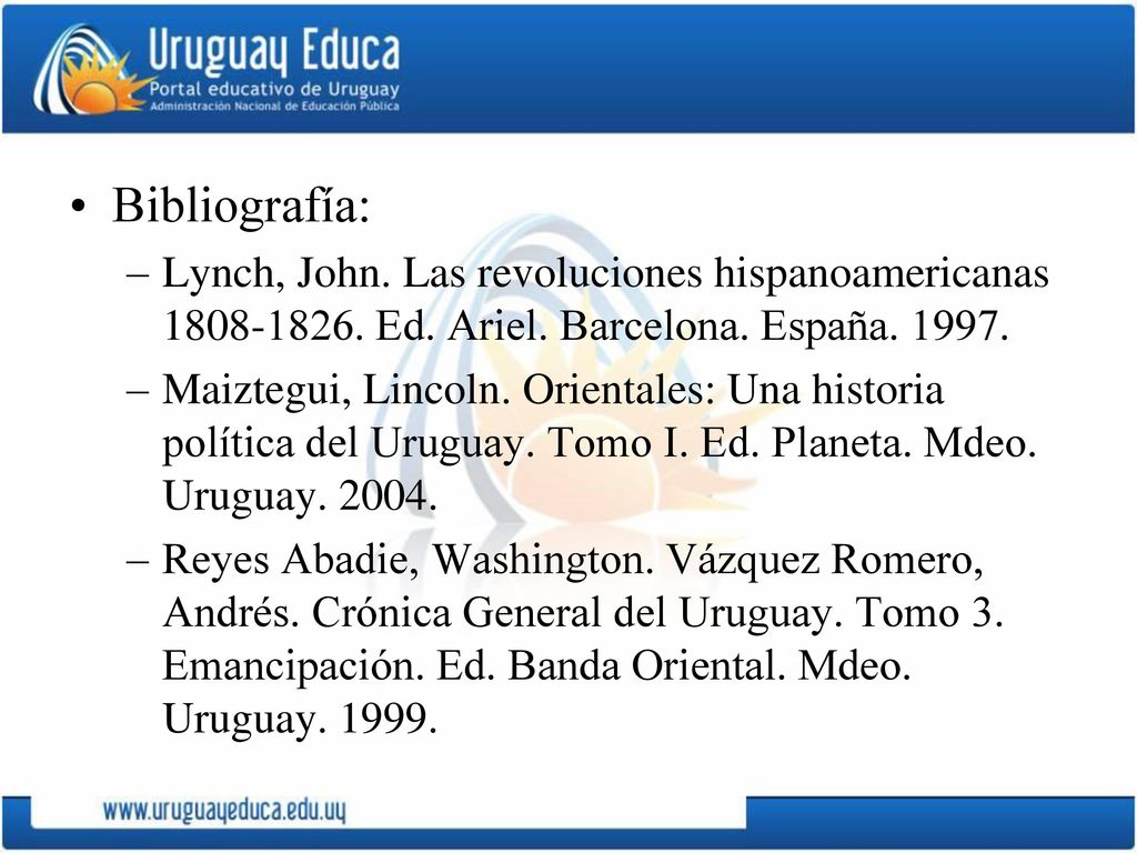 Bibliografía: Lynch, John. Las revoluciones hispanoamericanas Ed. Ariel. Barcelona. España