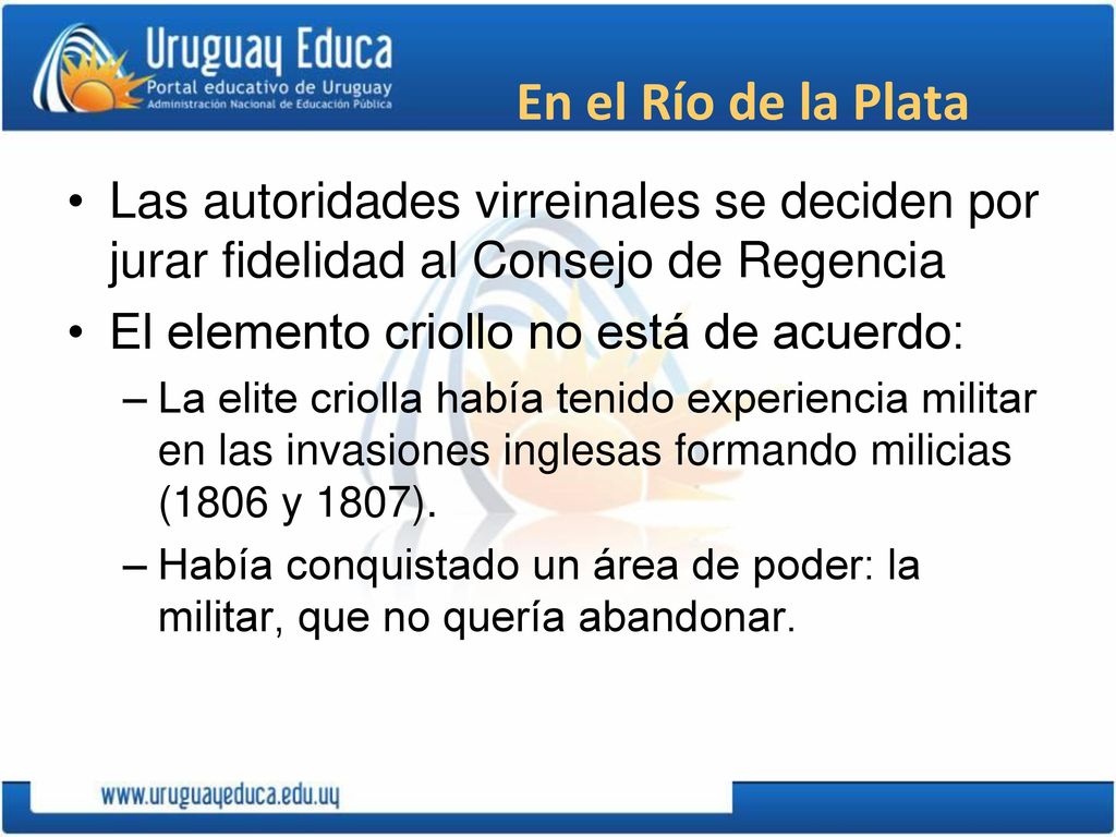 En el Río de la Plata Las autoridades virreinales se deciden por jurar fidelidad al Consejo de Regencia.