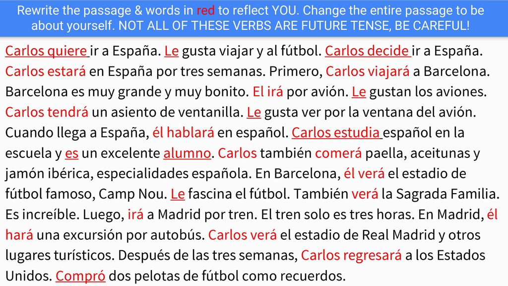 Rewrite the passage & words in red to reflect YOU