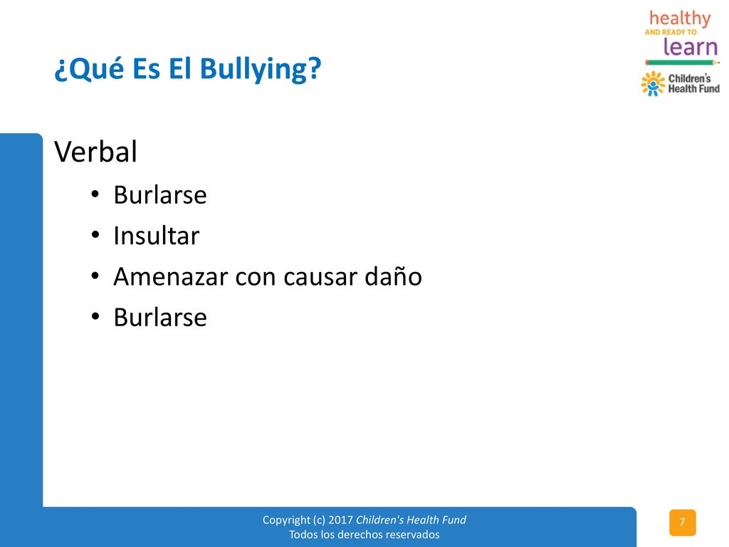 ¿Qué Es El Bullying Verbal Burlarse Insultar Amenazar con causar daño