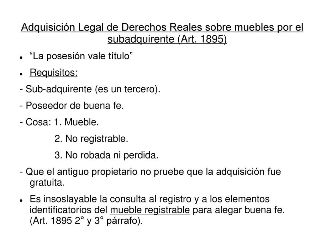 Adquisición Legal de Derechos Reales sobre muebles por el subadquirente (Art. 1895)