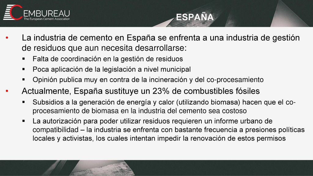 ESPAña La industria de cemento en España se enfrenta a una industria de gestión de residuos que aun necesita desarrollarse: