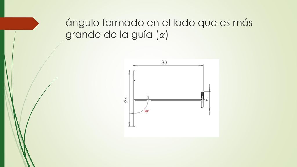 ángulo formado en el lado que es más grande de la guía (𝛼)