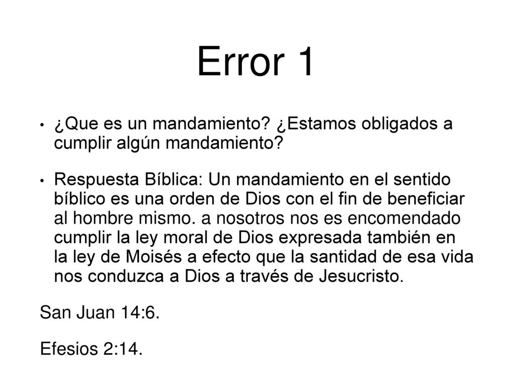 Error 1 ¿Que es un mandamiento ¿Estamos obligados a cumplir algún mandamiento