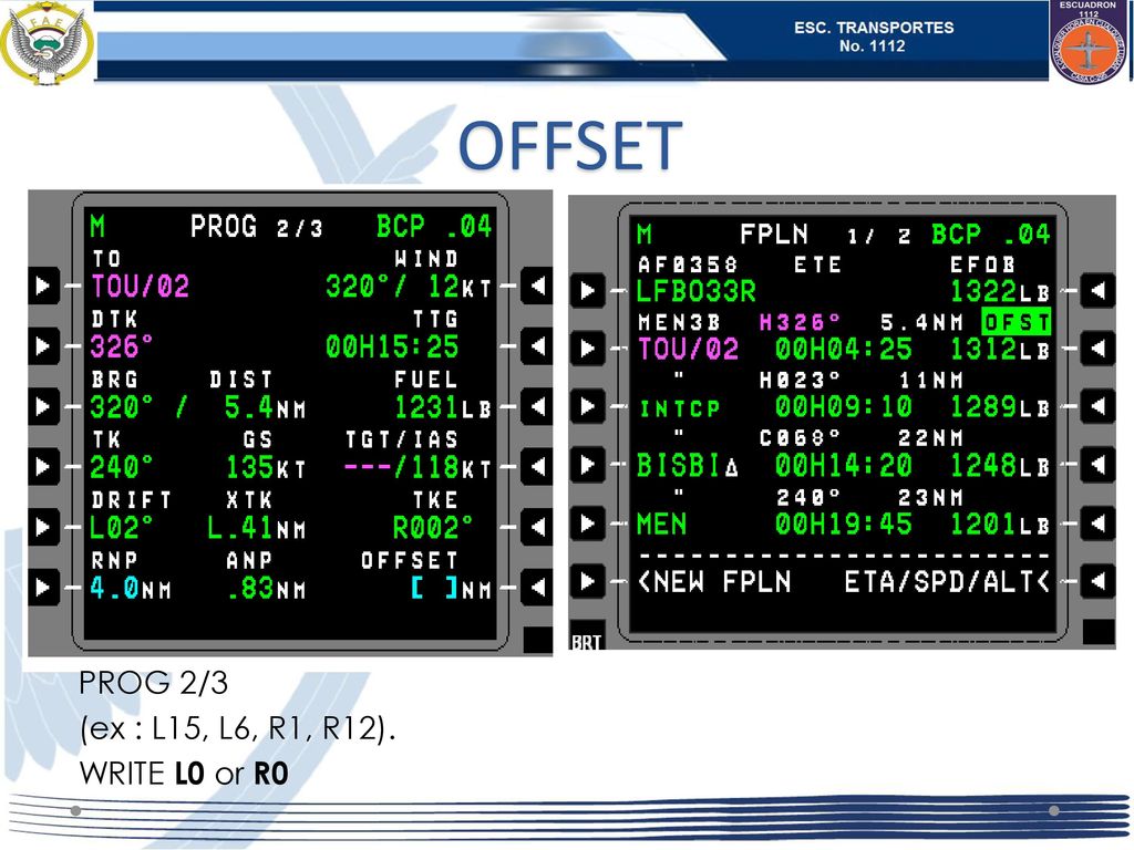 OFFSET PROG 2/3 (ex : L15, L6, R1, R12). WRITE L0 or R0