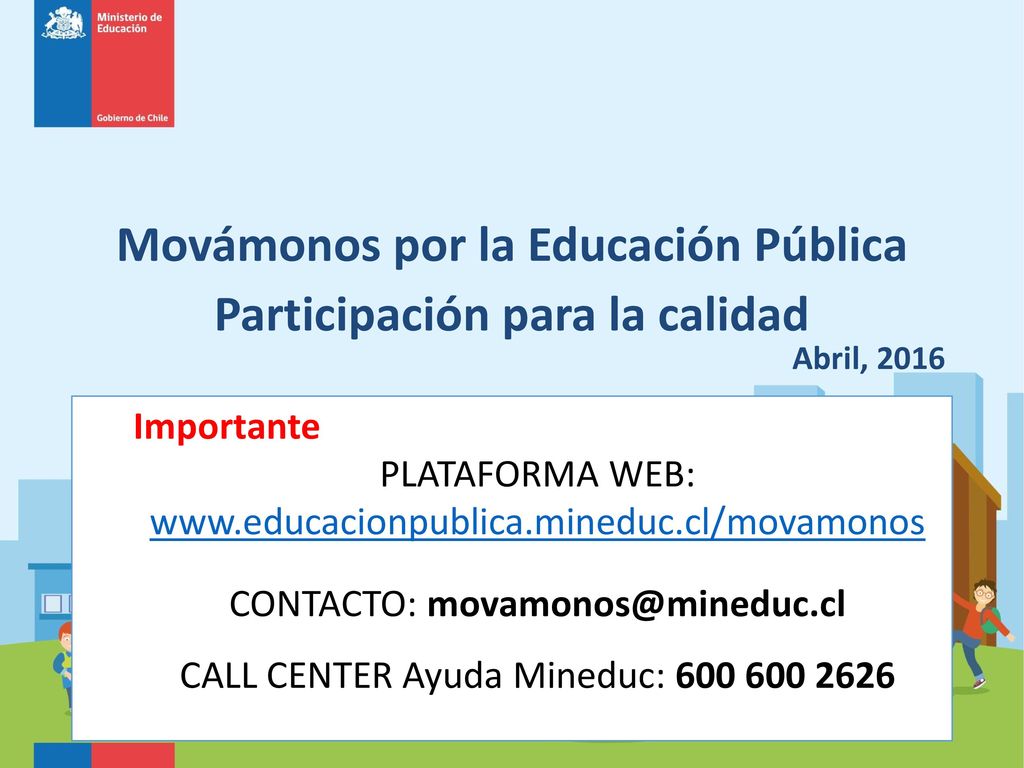 Movámonos por la Educación Pública Participación para la calidad