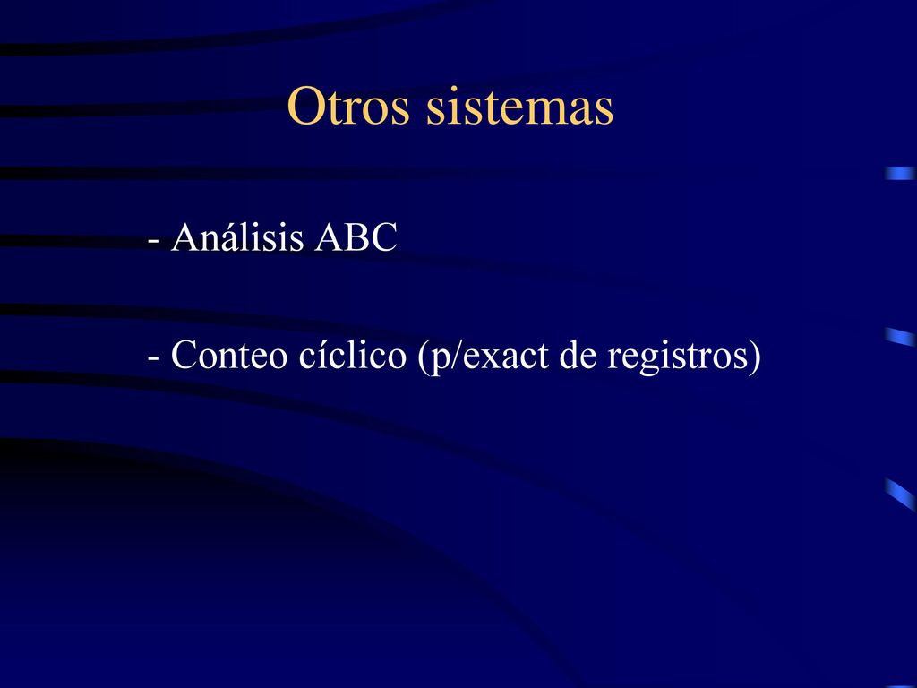 - Análisis ABC - Conteo cíclico (p/exact de registros)