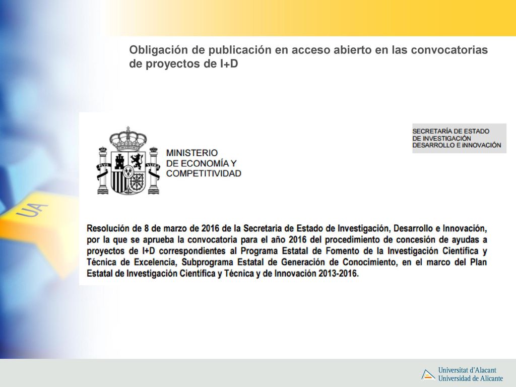Obligación de publicación en acceso abierto en las convocatorias de proyectos de I+D