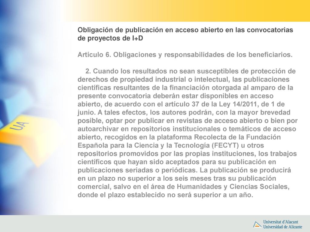 Obligación de publicación en acceso abierto en las convocatorias de proyectos de I+D