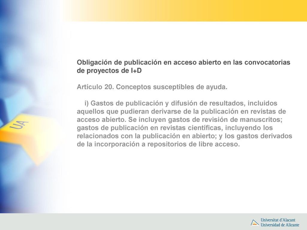 Obligación de publicación en acceso abierto en las convocatorias de proyectos de I+D
