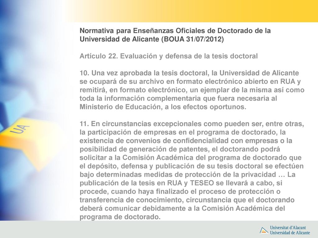 Normativa para Enseñanzas Oficiales de Doctorado de la Universidad de Alicante (BOUA 31/07/2012)