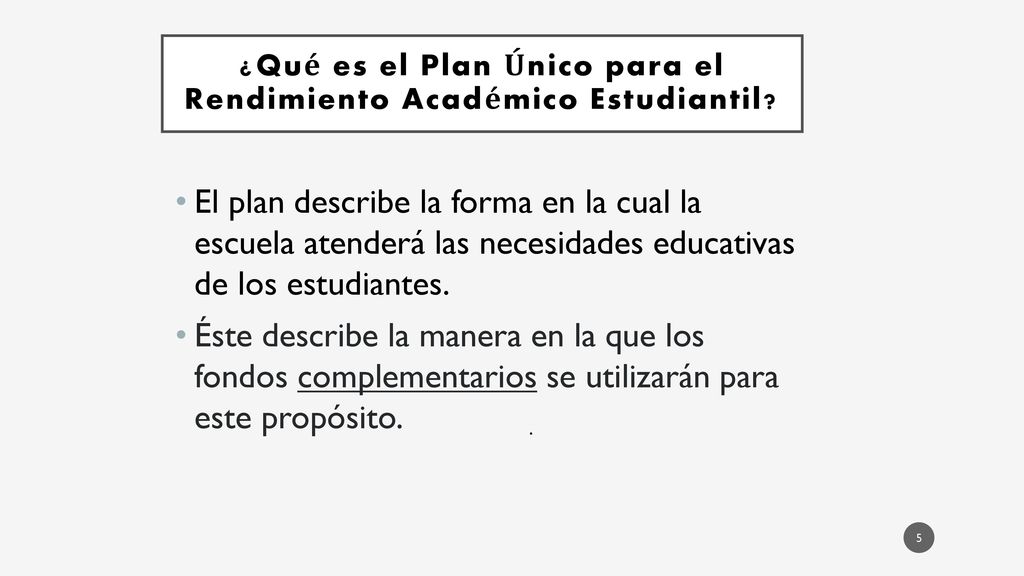 ¿Qué es el Plan Único para el Rendimiento Académico Estudiantil