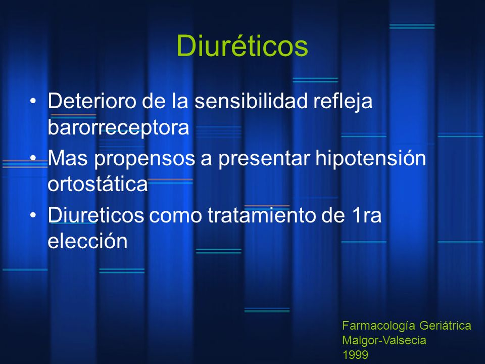 Diuréticos Deterioro de la sensibilidad refleja barorreceptora