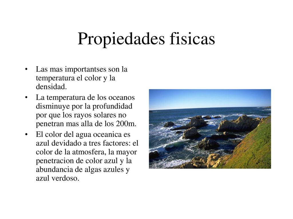 Propiedades fisicas Las mas importantses son la temperatura el color y la densidad.