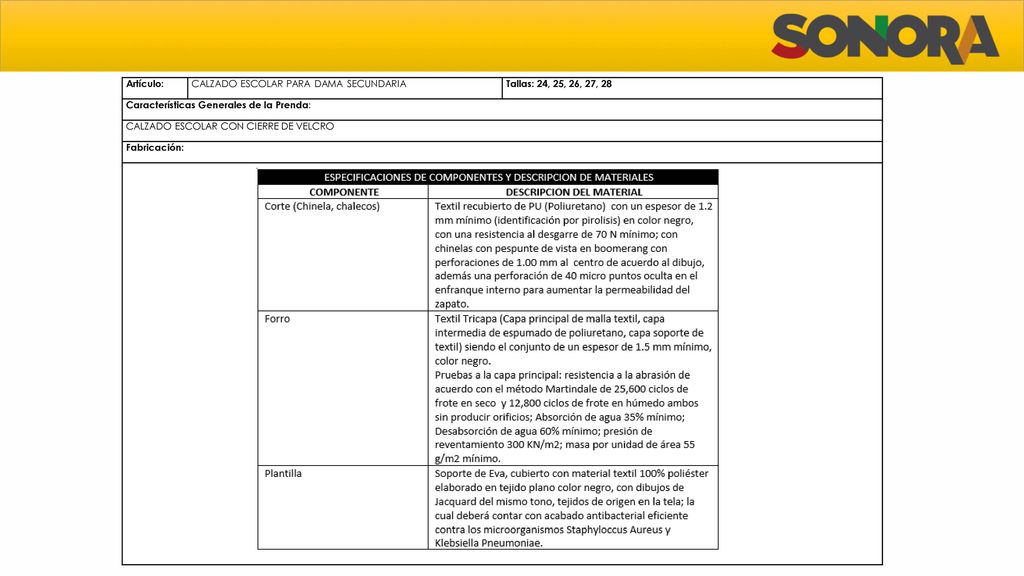 Artículo: CALZADO ESCOLAR PARA DAMA SECUNDARIA. Tallas: 24, 25, 26, 27, 28. Características Generales de la Prenda: