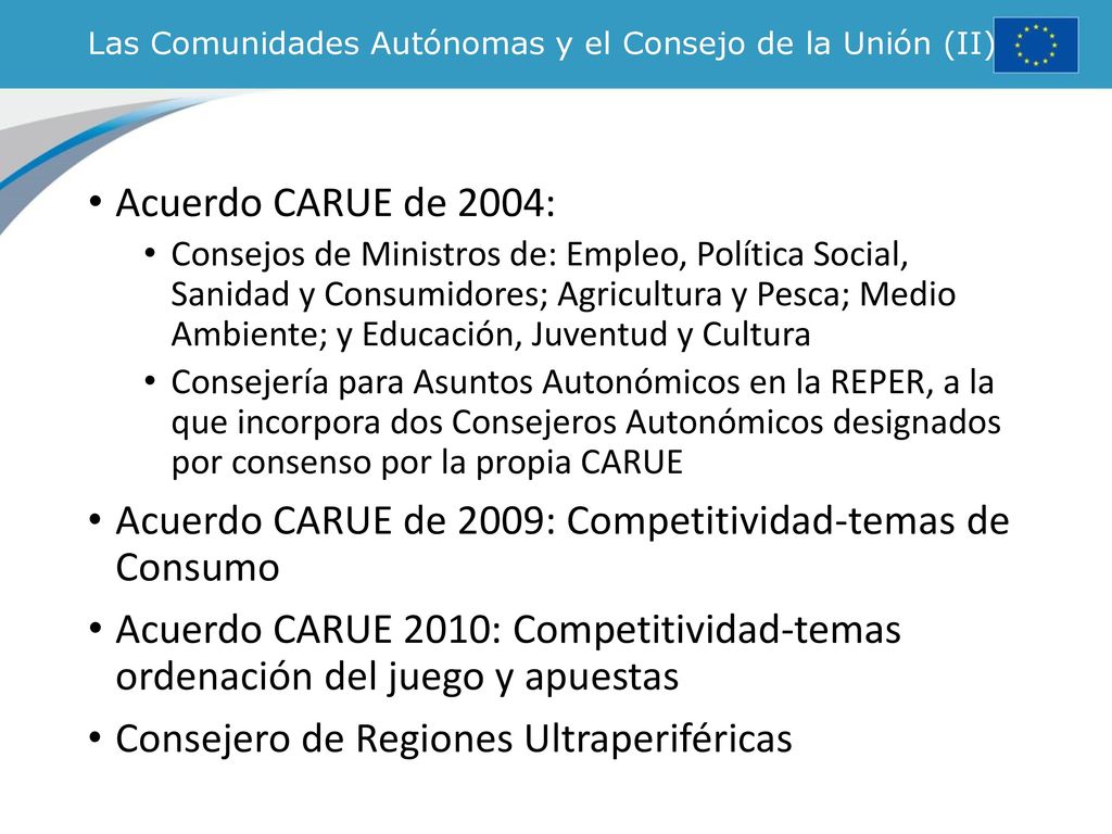 Las Comunidades Autónomas y el Consejo de la Unión (II)