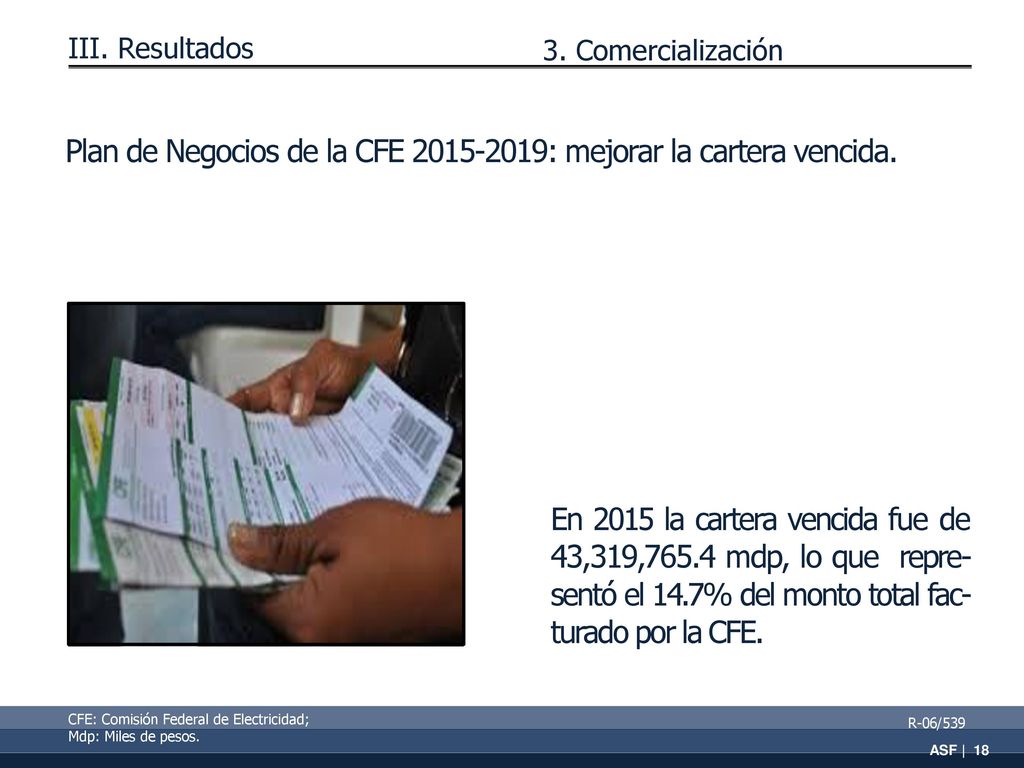 Plan de Negocios de la CFE : mejorar la cartera vencida.