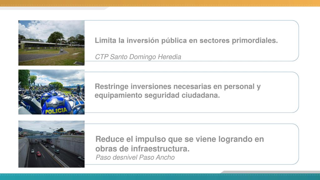 Reduce el impulso que se viene logrando en obras de infraestructura.