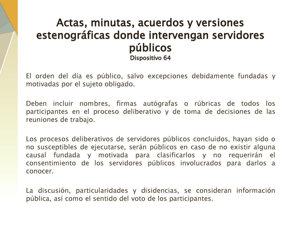 Actas, minutas, acuerdos y versiones estenográficas donde intervengan servidores públicos Dispositivo 64