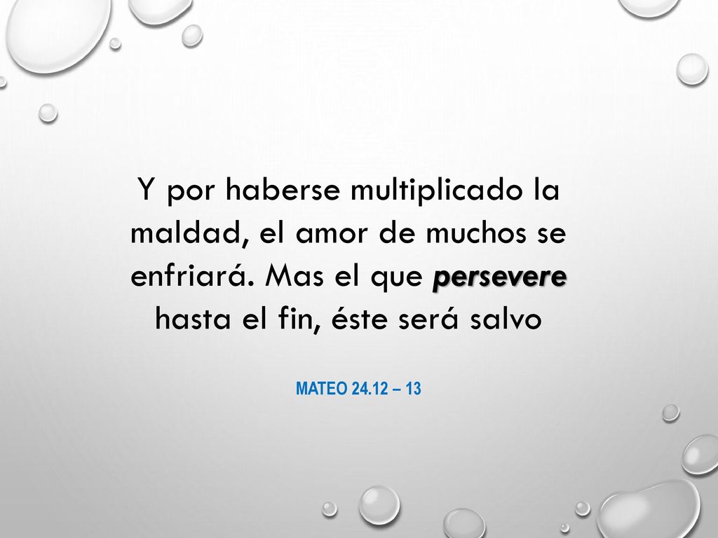 Y por haberse multiplicado la maldad, el amor de muchos se enfriará