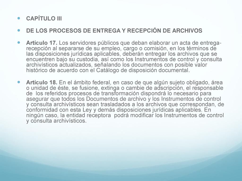 CAPÍTULO III DE LOS PROCESOS DE ENTREGA Y RECEPCIÓN DE ARCHIVOS