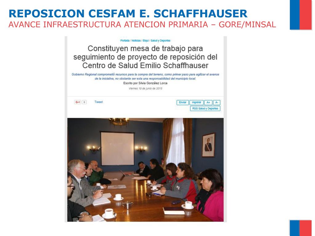 REPOSICION CESFAM E. SCHAFFHAUSER AVANCE INFRAESTRUCTURA ATENCION PRIMARIA – GORE/MINSAL