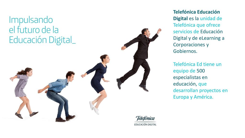 Telefónica Educación Digital es la unidad de Telefónica que ofrece servicios de Educación Digital y de eLearning a Corporaciones y Gobiernos.