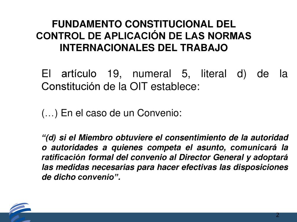FUNDAMENTO CONSTITUCIONAL DEL CONTROL DE APLICACIÓN DE LAS NORMAS INTERNACIONALES DEL TRABAJO