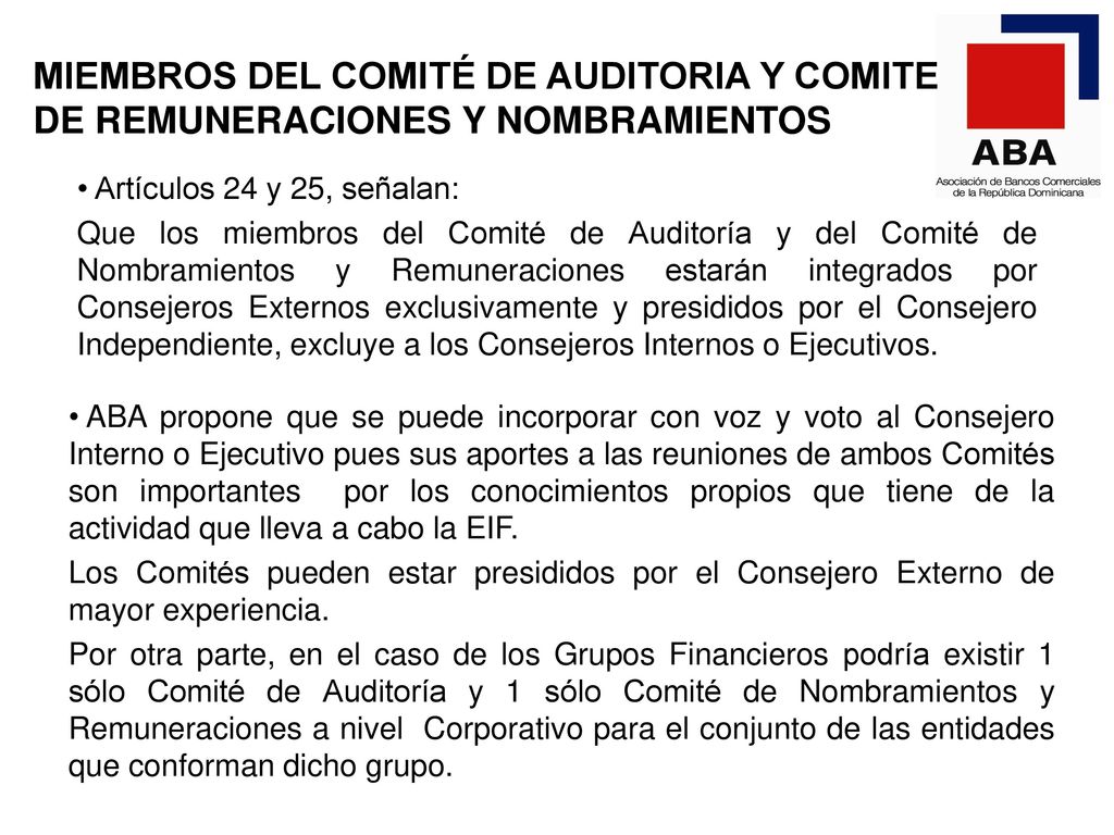 MIEMBROS DEL COMITÉ DE AUDITORIA Y COMITE DE REMUNERACIONES Y NOMBRAMIENTOS