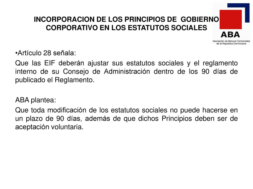 INCORPORACION DE LOS PRINCIPIOS DE GOBIERNO CORPORATIVO EN LOS ESTATUTOS SOCIALES