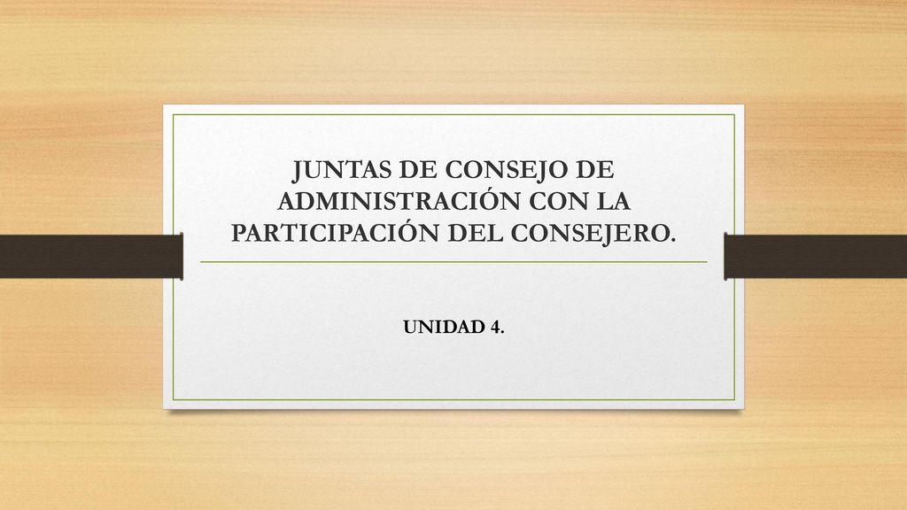JUNTAS DE CONSEJO DE ADMINISTRACIÓN CON LA PARTICIPACIÓN DEL CONSEJERO.