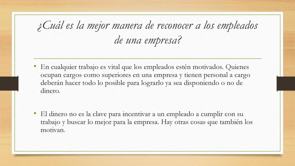 ¿Cuál es la mejor manera de reconocer a los empleados de una empresa