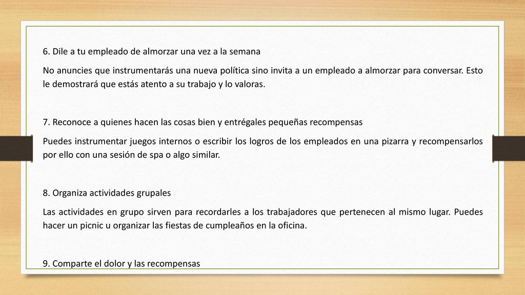 6. Dile a tu empleado de almorzar una vez a la semana