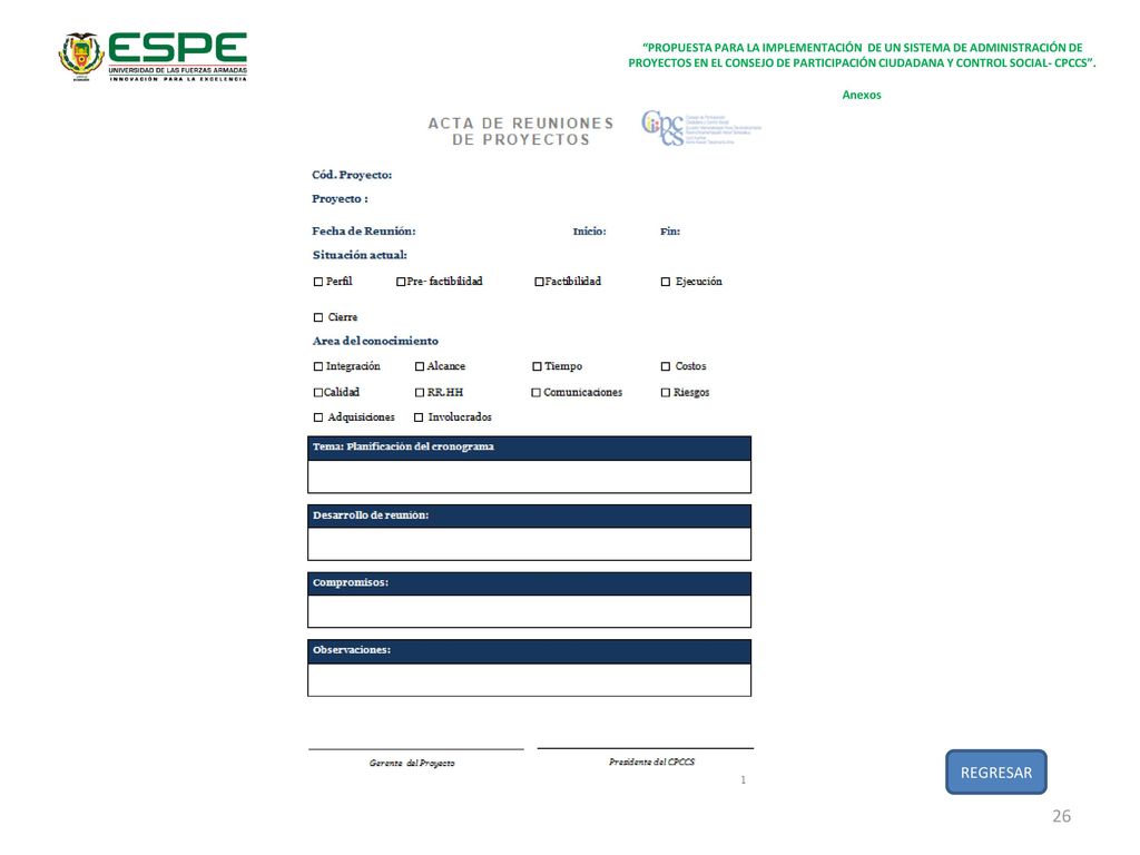 PROPUESTA PARA LA IMPLEMENTACIÓN DE UN SISTEMA DE ADMINISTRACIÓN DE PROYECTOS EN EL CONSEJO DE PARTICIPACIÓN CIUDADANA Y CONTROL SOCIAL- CPCCS .