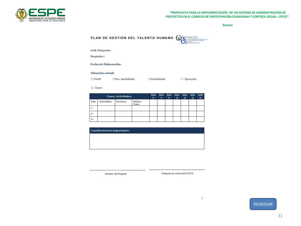 PROPUESTA PARA LA IMPLEMENTACIÓN DE UN SISTEMA DE ADMINISTRACIÓN DE PROYECTOS EN EL CONSEJO DE PARTICIPACIÓN CIUDADANA Y CONTROL SOCIAL- CPCCS .