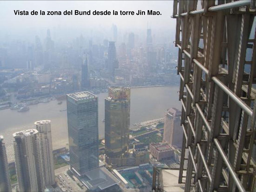 Vista de la zona del Bund desde la torre Jin Mao.