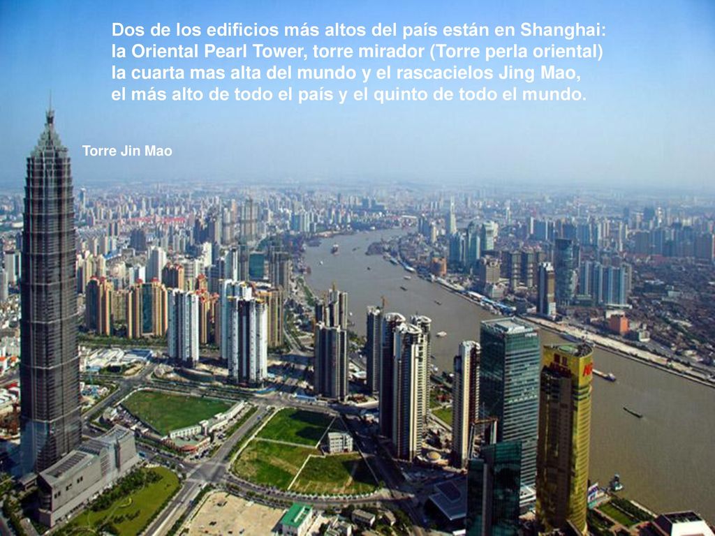 Dos de los edificios más altos del país están en Shanghai: